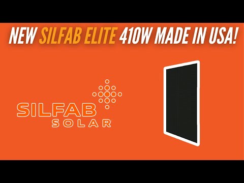 New SilFab Elite 410W Made in USA