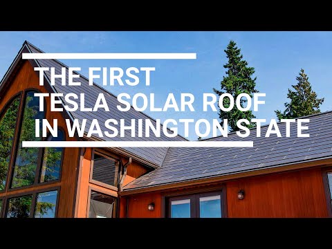 Tesla Solar Roof - First Installation In Washington State
