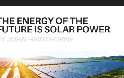 The Energy of the Future is Solar Power