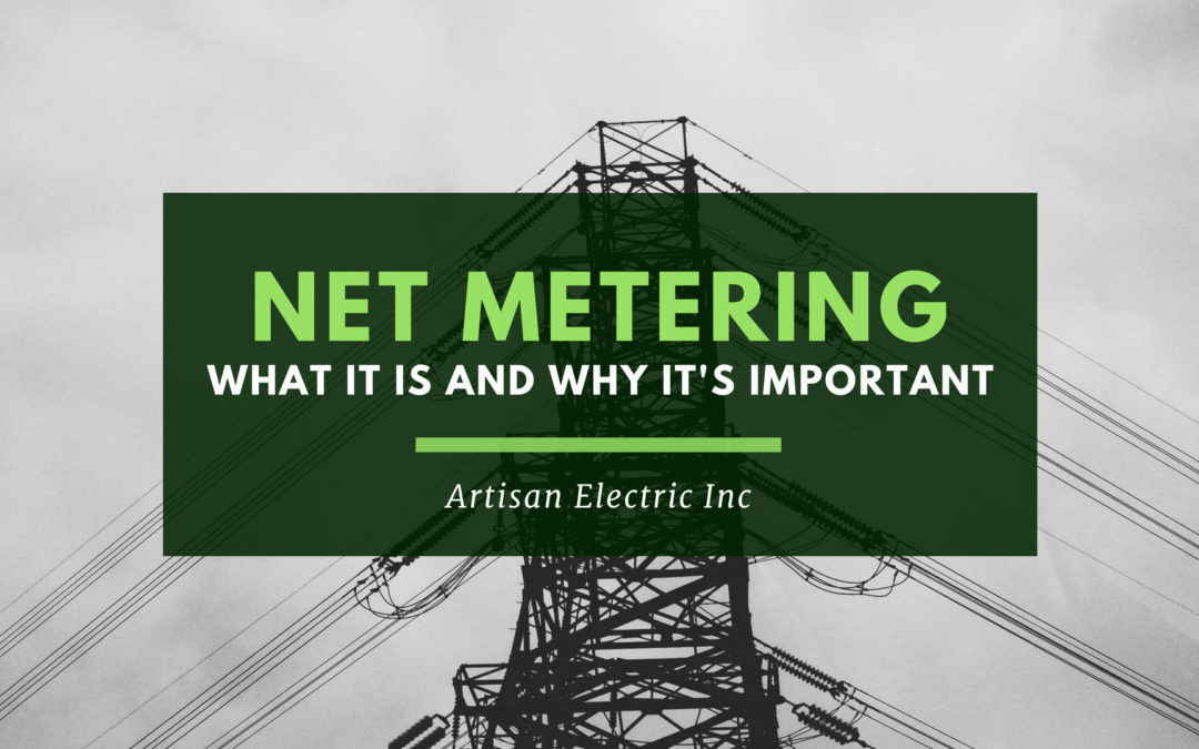 What is Net Metering and Why is it Important?