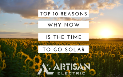 10 Reasons Why Now Is the Right Time To Go Solar