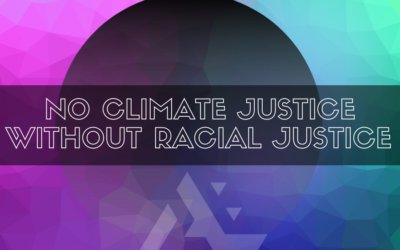 No Climate Justice Without Racial Justice