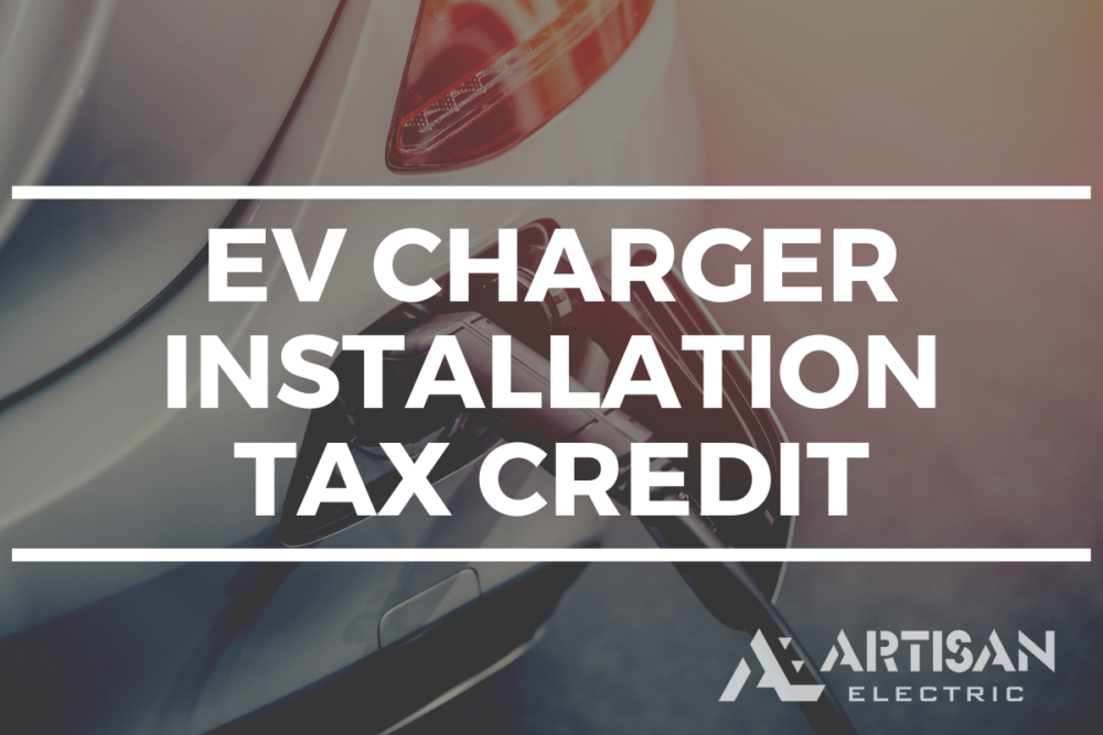 Tax Credit For Ev Charger Installation